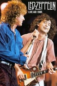 Led Zeppelin: Live Aid 1985 series tv