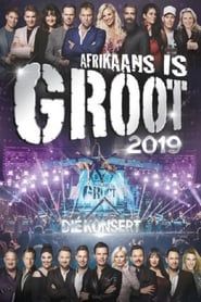 watch Afrikaans is Groot 2019