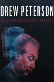Drew Peterson: An American Murder Mystery series tv