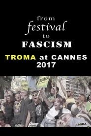 From Festival to Fascism: Cannes 2017 series tv