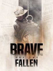 Brave are the Fallen series tv