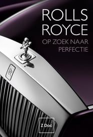 Rolls Royce, Looking For Perfection series tv