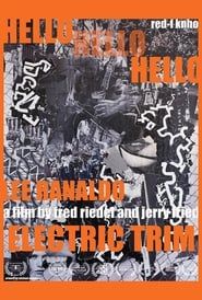 Hello Hello Hello: Lee Ranaldo, Electric Trim series tv