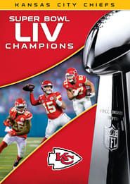 Super Bowl LIV Champions: Kansas City Chiefs (2020)