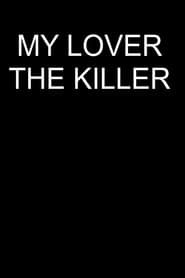 Image My Lover The Killer 2020