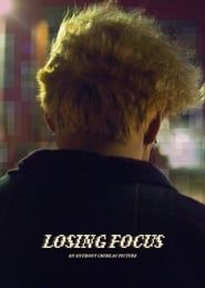 Losing Focus series tv