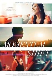 Momentum Shift series tv