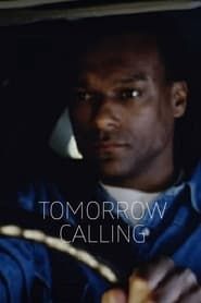 Tomorrow Calling series tv