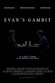 Evan's Gambit series tv