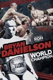 Bryan Danielson: World Champion series tv