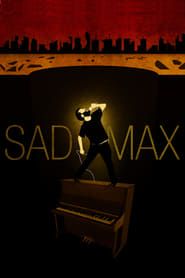 Sad Max series tv