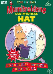 Mumitroldene 1 - Den mystiske hat (2005)