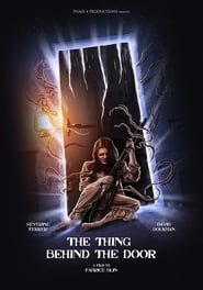 The Thing Behind The Door series tv