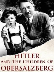 Image Hitler and the Children of Obersalzberg