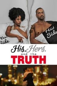 watch His, Hers and the Truth