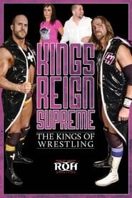 Kings Reign Supreme: The Kings of Wrestling series tv