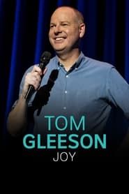 Tom Gleeson: Joy series tv