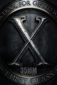 X-Men: First Class 35mm Special series tv