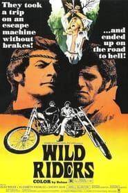 Wild Riders 1971 streaming