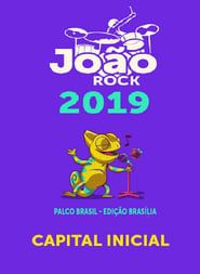 Capital Inicial - João Rock 2019 series tv