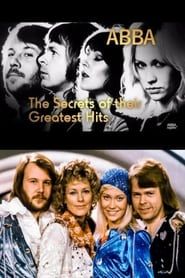 ABBA: Secrets of their Greatest Hits series tv