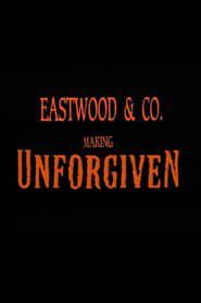 Image Eastwood & Co.: Making 'Unforgiven' 2002