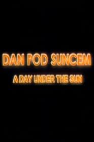 A Day Under the Sun series tv
