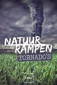 Natuurrampen: Tornado's series tv