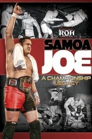 Samoa Joe: A Championship Legacy series tv