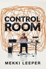 Control Room with Mekki Leeper series tv