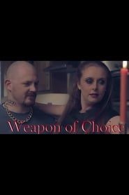 Weapon of Choice series tv