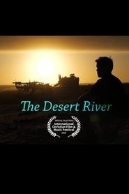 The Desert River series tv