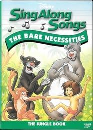 Disney's Sing-Along Songs: The Bare Necessities 