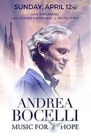 Andrea Bocelli: Music For Hope - Live From Duomo di Milano 2020 streaming
