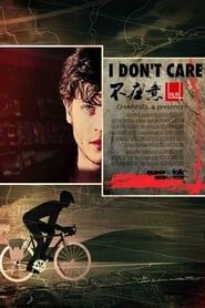 I Don't Care (2010)