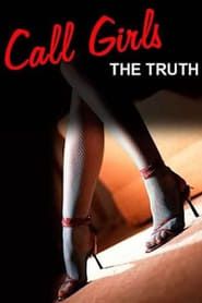 Call Girls: The Truth series tv