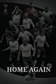 Tottenham Hotspur - Home Again series tv