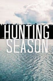 Hunting Season  streaming