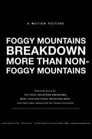 Foggy Mountains Breakdown More Than Non-Foggy Mountains series tv