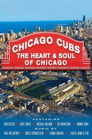 Image Chicago Cubs: The Heart and Soul of Chicago
