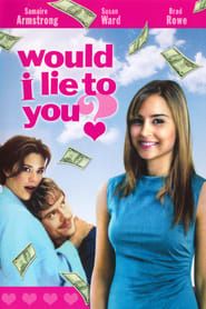 Would I Lie to You? series tv