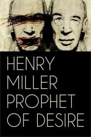 Henry Miller, romancier des voluptés 2017 streaming