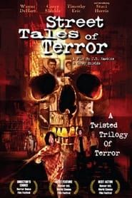 Street Tales of Terror series tv