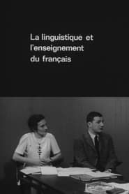 La Linguistique et l'Enseignement du français series tv