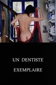 Un dentiste exemplaire (1998)