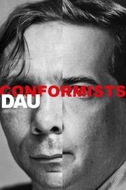 DAU. Conformists series tv