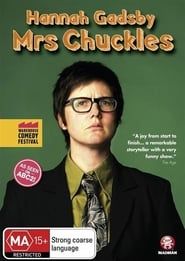 Hannah Gadsby: Mrs Chuckles 2013 streaming