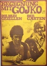 Begegnung mit Gojko (1973)