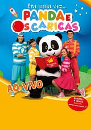 Panda e os Caricas - Era Uma Vez series tv