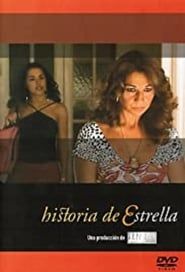 Historia De Estrella 2003 streaming